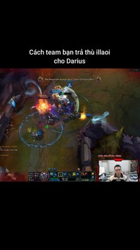 Cách team bạn trả thù illaoi cho Darius #illaoi #darius #lienminhhuyenthoai #leagueoflegends