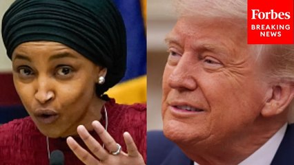 Ilhan Omar Rips Into Trump's Tariffs, Claims He Lacks A 'Real Plan' To Prevent 'All-Out Trade War'