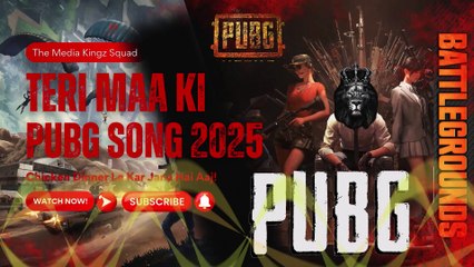PUBG King | Chicken Dinner Anthem 2025 | Teri Maa Ki | Mian Naeeb Ahmed | The Media Kingz
