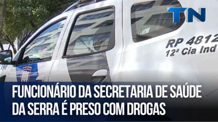 Funcionário da Secretaria de Saúde da Serra é preso com drogas