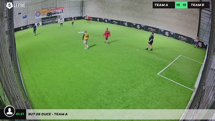 But de Duce - Team A