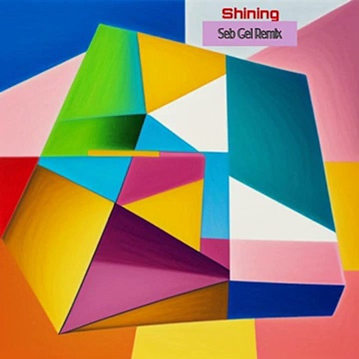 Shining (Seb Gel Remix)