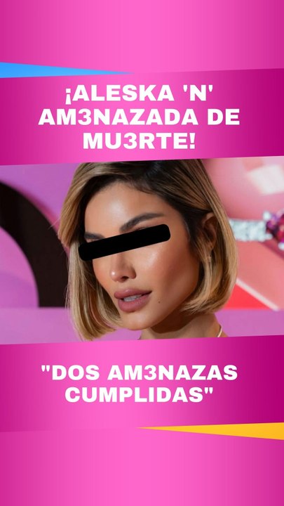 Aleska ‘N’ ha recibido amenazas de muerte tras salir La Casa de los Famosos All Stars 2025.
