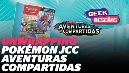 Abriendo un Booster Bundle de Pokémon JCC - Aventuras Compartidas | Indigo Geek