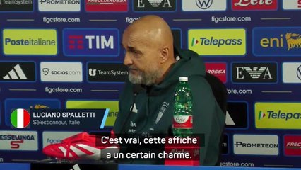 Italie - Spalletti : "Cette affiche a un certain charme"