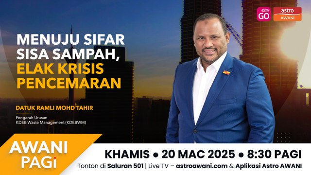 AWANI Pagi: Menuju Sifar Sisa Sampah, Elak Krisis Pencemaran