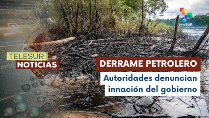 Autoridades de Esmeralda denunciaron al gobierno ecuatoriano por inacción tras el reciente derrame petrolero