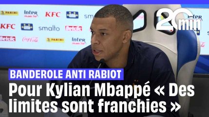Banderole anti Rabiot : Pour Kylian Mbappé « Des limites sont franchies »