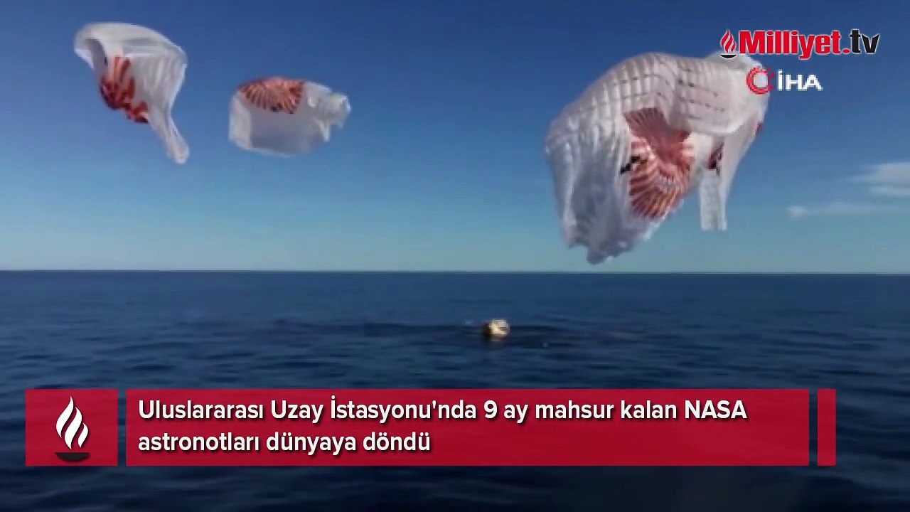 Uluslararası Uzay İstasyonu'nda 9 ay mahsur kalan NASA astronotları dünyaya döndü