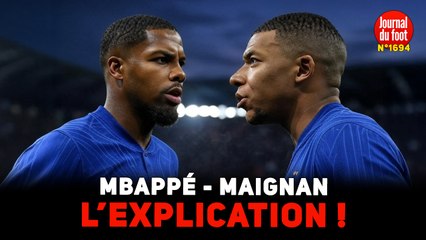 Explication MBAPPÉ-MAIGNAN : révélations sur leur discussion !
