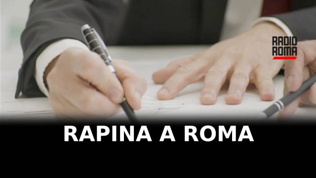 Rapina a Roma, presi due complici, caccia al terzo