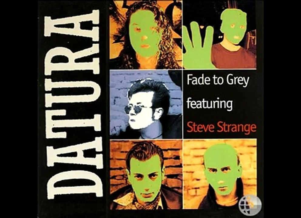 Datura Feat. Steve Strange - Fade To Grey