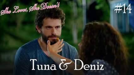 Tuna & Deniz Scenes #14
