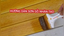 Hướng Dẫn Cách Sơn Gỗ Nhân Tạo