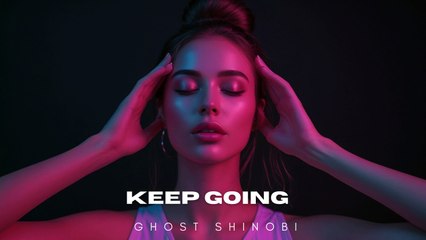 Ghost Shinobi - Keep going