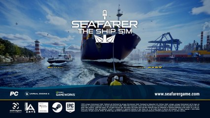 Seafarer The Ship Sim Official Announcement Trailer
