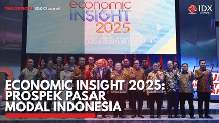Economic Insight 2025: Peluang dan Prospek Pasar Modal Indonesia 📈