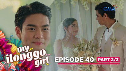 My Ilonggo Girl: Tata and Francis finally exchange wedding vows! (Episode 40 - Part 2/3)