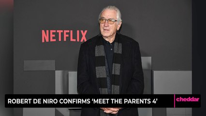 Robert De Niro Confirms ‘Meet the Parents 4’