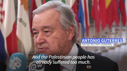 'Death and destruction are back in Gaza', says UN chief