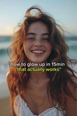 HOW TO GLOWUP IN 15 MIN | tips that actually works