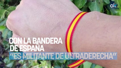 CCOO asegura que quien lleva una pulsera con la bandera de España es "militante de ultraderecha"