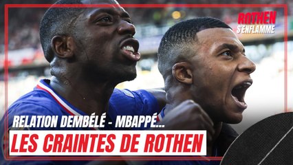 "Espérons que Mbappé ne mette pas des bâtons dans les roues de Dembélé" craint Rothen