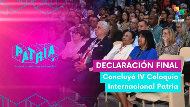 IV Coloquio Internacional Patria fue un éxito total en Cuba