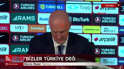 Marco Rossi: Türkiye kadar yüksek kaliteye sahip değiliz