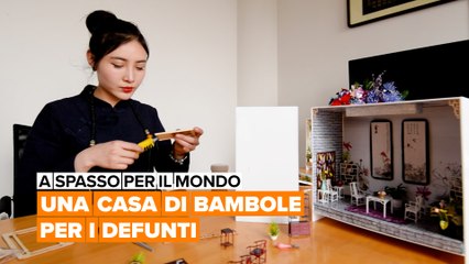 A spasso per il mondo: Una casa di bambole per i defunti