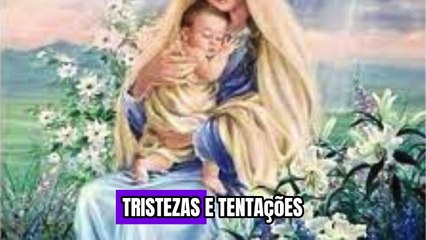 Maria ORAÇÃO para abrir caminhos na vida