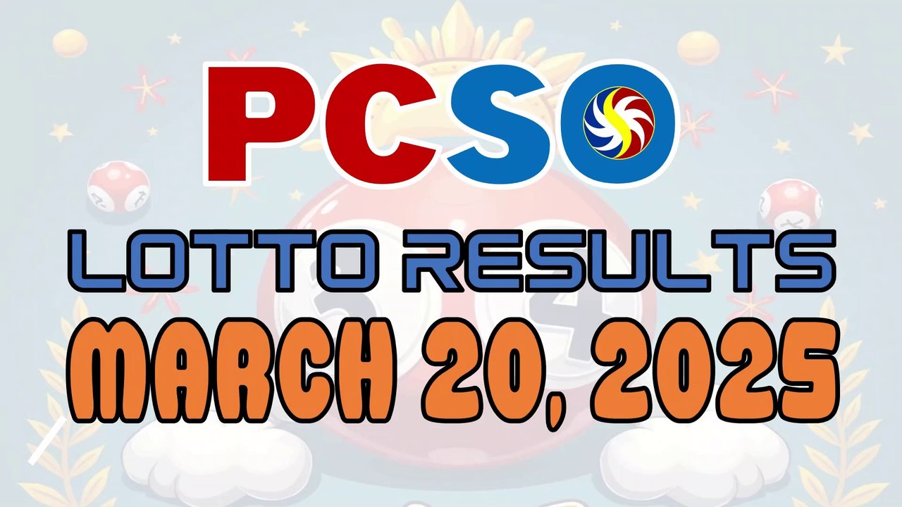 PCSO Lotto Results - March 20, 2025 | Winning Numbers & Jackpot Prizes 🎉