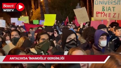 Antalya'da 'İmamoğlu' gerginliği