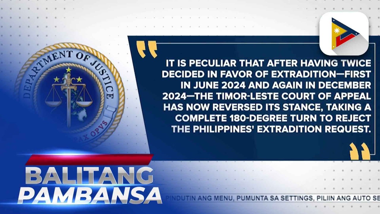 Hindi pagpabor ng Timor-Leste court na mapauwi sa Pilipinas si dating Rep. Teves, ikinadismaya ng DOJ