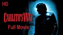 Carlito’s Way (1993) Full Movie HD