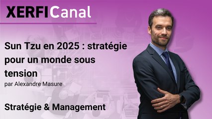 Sun Tzu en 2025 : Stratégies pour Naviguer dans un Monde en Crise 🌍