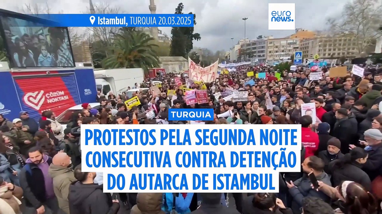Milhares manifestam-se em Istambul pela segunda noite consecutiva após detenção do autarca