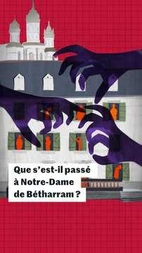 Que s’est-il passé à Notre-Dame de Bétharram ? Comprendre en trois minutes