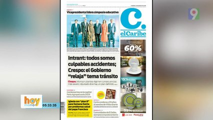 Titulares prensa dominicana viernes 21 de marzo  2025 | Hoy Mismo