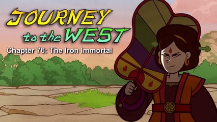 Journey to the West 76  The Iron Immortal   Little Fox