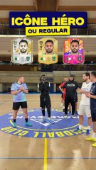Icône, Héros ou Regular ?