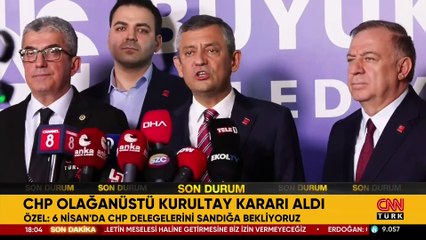 Son Dakika Haberi: CHP olağanüstü kurultaya gidiyor