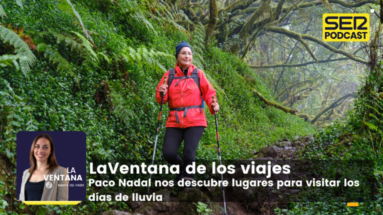 Viajes | Paco Nadal nos descubre  lugares perfectos para visitar los días de lluvia