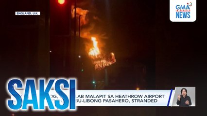 Saksi: (Part 3) Sunog malapit sa Heathrow Airport; Jak Roberto sa thanksgiving party ng GMA; Guinness World Record para sa "longest line of bowl of noodles"