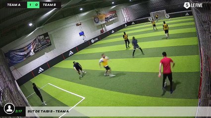 But de Taibi B - Team A