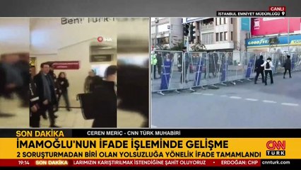 İmamoğlu’nun ifade işlemleri tamamlandı