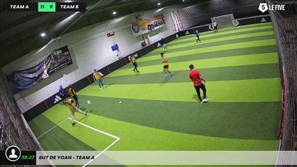 But de Yoan - Team A