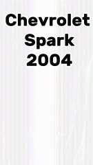 05-Chevrolet Spark 2004 Spark 78 Millions