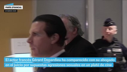 El actor francés Depardieu comparece en el juicio por agresión sexual