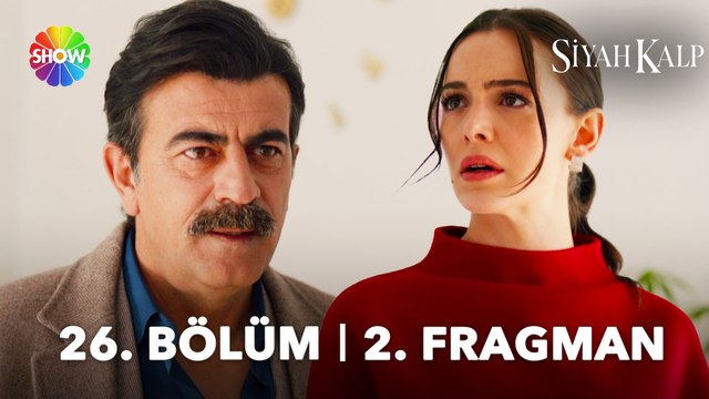 Siyah Kalp 26. Bölüm 2. Fragman | Baba!